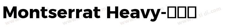 Montserrat Heavy字体转换